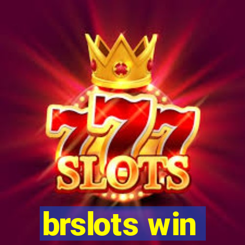 brslots win